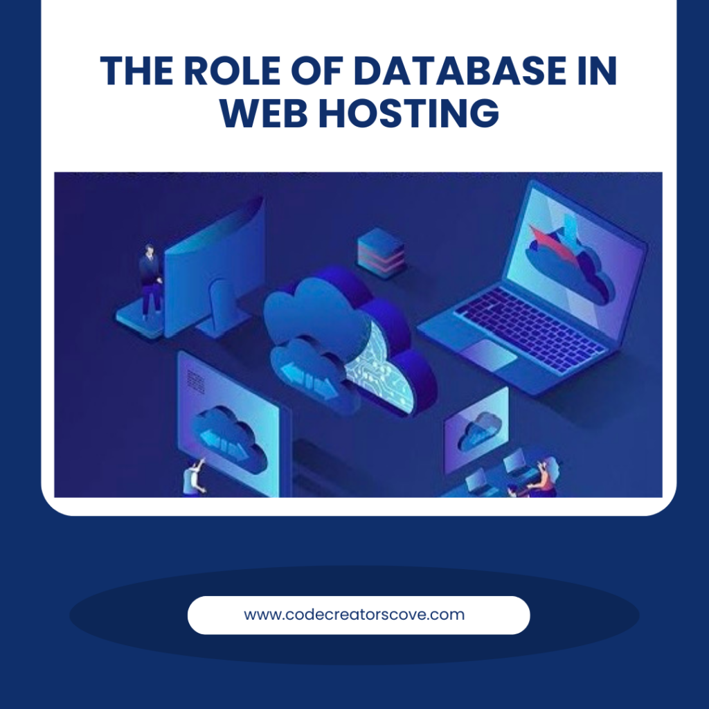 The Role of Database in Web Hosting