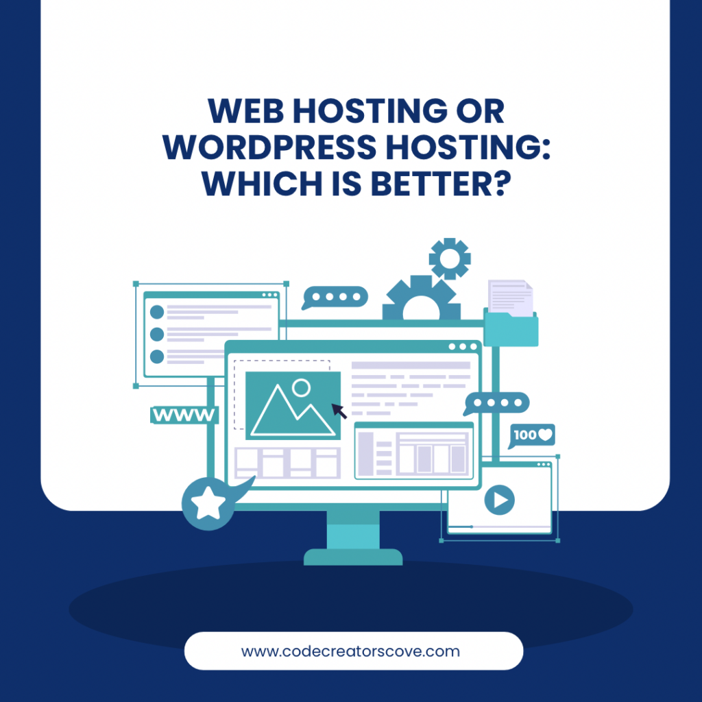 Web Hosting or WordPress Hosting: Which is Better?