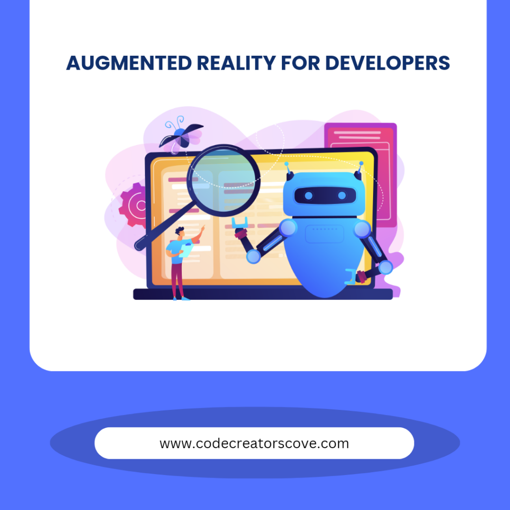 Augmented Reality for Developers