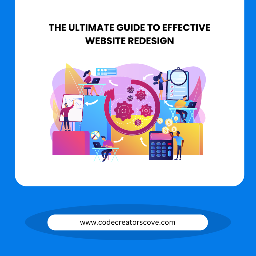 The Ultimate Guide to Effective Website Redesign